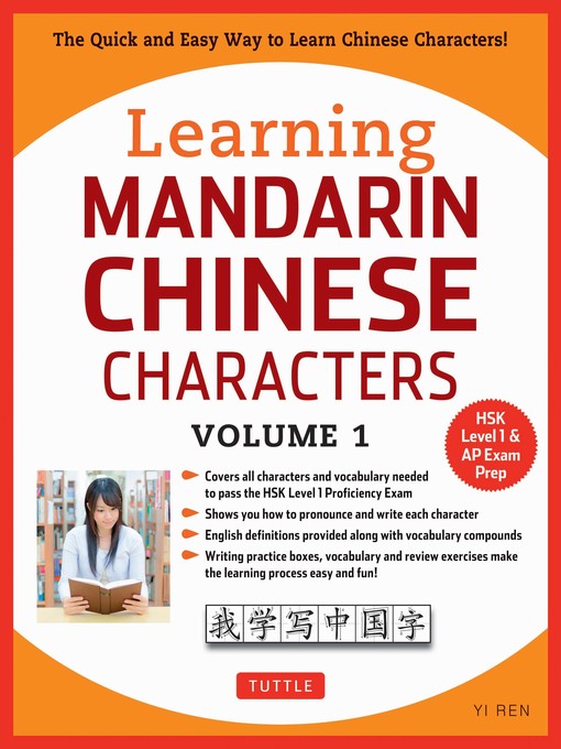 Title details for Learning Mandarin Chinese Characters Volume 1 by Yi Ren - Wait list
